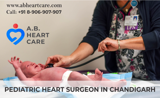 Pediatric Heart Surgeon in Chandigarh