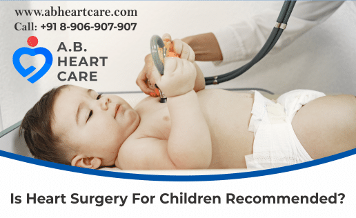 Is heart surgery for children recommended