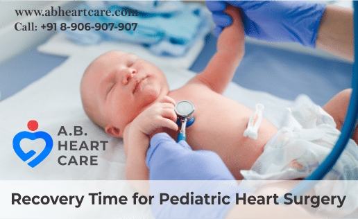 Recovery Time for Pediatric Heart Surgery