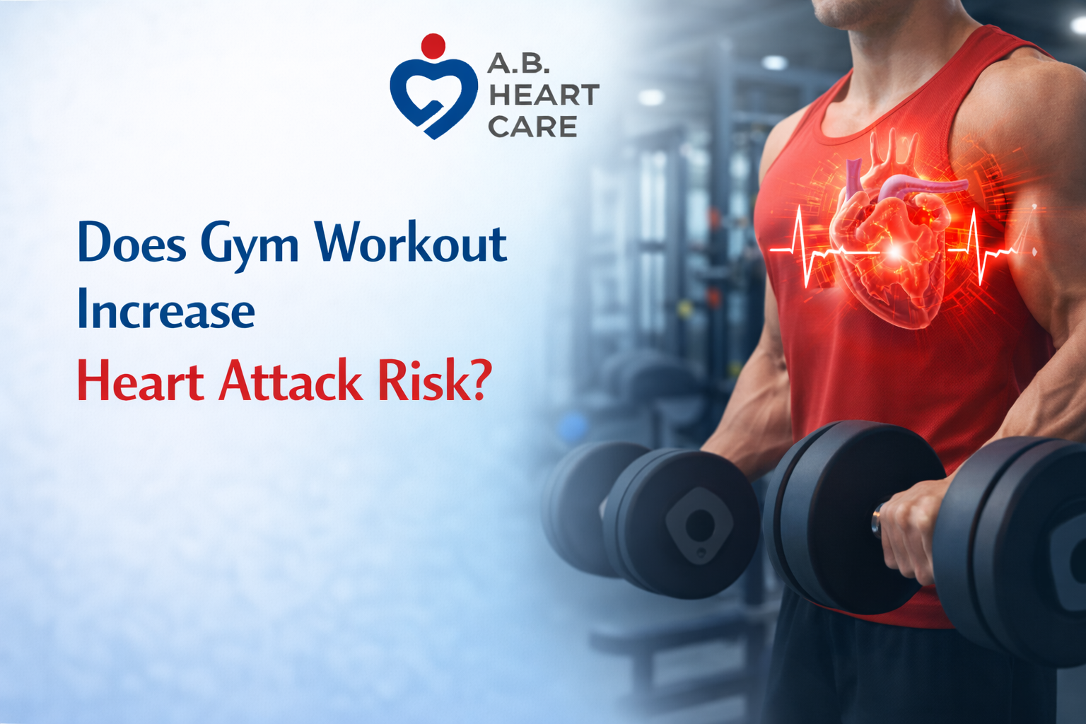 Does Gym Workout Increase Heart Attack Risk?